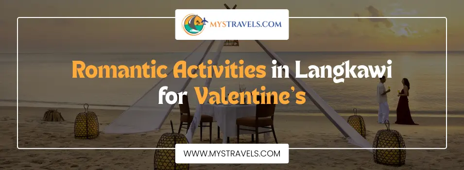 romantic-activities-in-langkawi-for-valentines